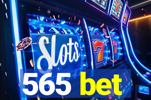 565 bet